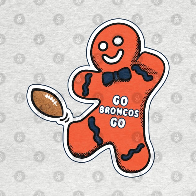 Denver Broncos Gingerbread Man by Rad Love